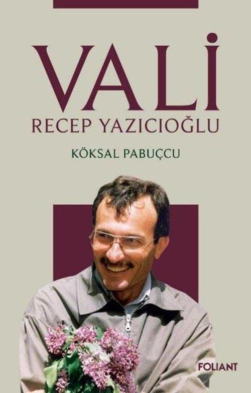 Vali / Recep Yazıcıoğlu