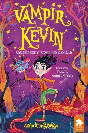 Vampir Kevin / Son Derece Gizemli Bir Canavar