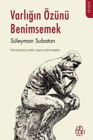 Varlığın Özünü Benimsemek