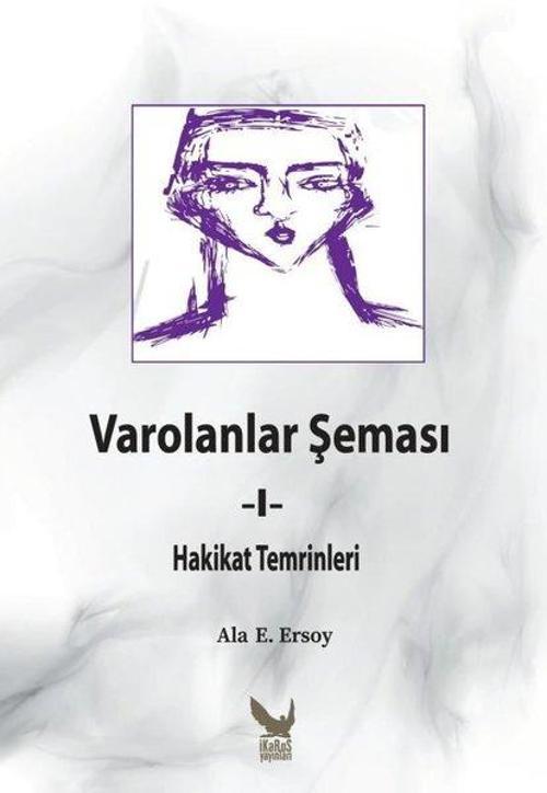 Varolanlar Şeması 1 Hakikat Temrinleri