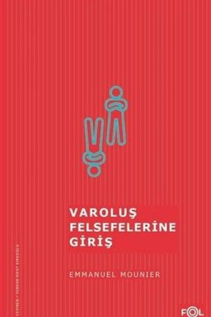 Varoluş Felsefelerine Giriş