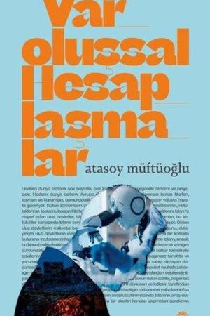 Varoluşsal Hesaplaşmalar