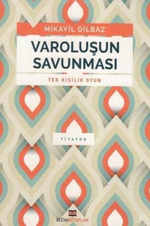 Varoluşun Savunması