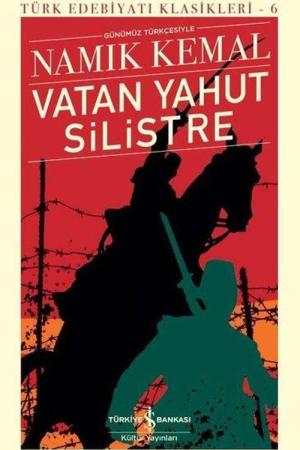 Vatan Yahut Silistre (Günümüz Türkçesiyle) (Ciltli)