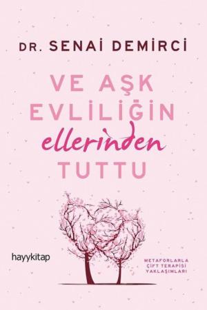 Ve Aşk Evliliğin Ellerinden Tuttu
