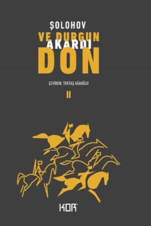 Ve Durgun Akardı Don 2