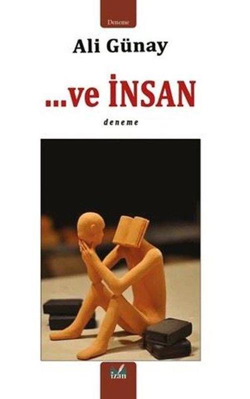 …Ve İnsan