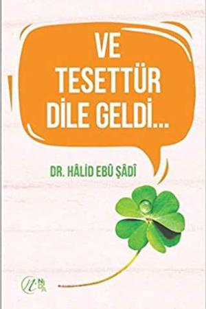 Ve Tesettür Dile Geldi…