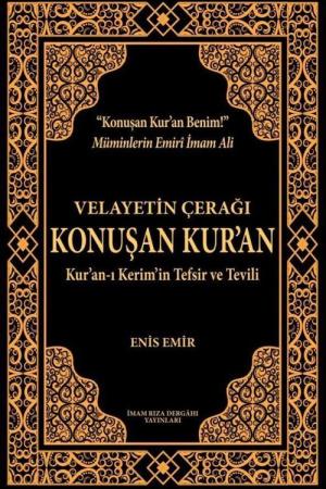 Velayetin Çerağı Konuşan Kur'an
