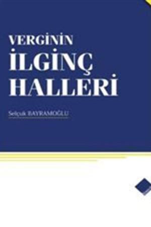 Verginin İlginç Halleri