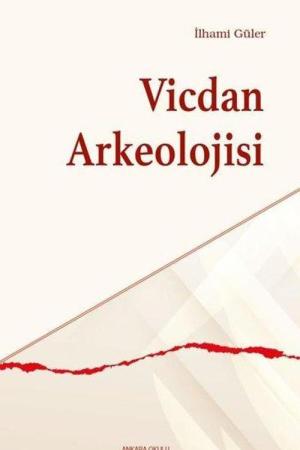 Vicdan Arkeolojisi