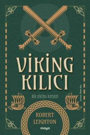 Viking Kılıcı Bir Viking Romanı