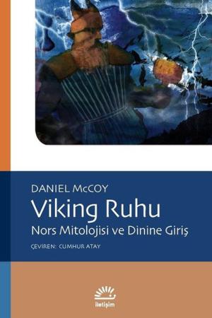Viking Ruhu Nors Mitolojisi ve Dinine Giriş
