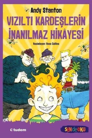 Vızıltı Kardeşlerin İnanılmaz Hikayesi