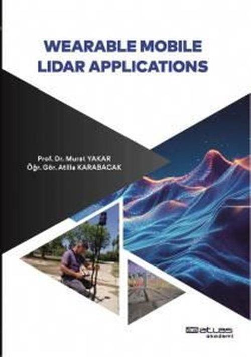 Wearable Mobile Lidar And Applications