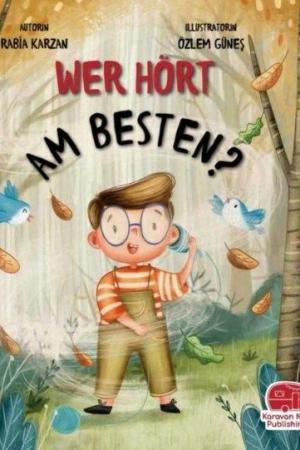 Wer Hört Am Besten? (En İyi Kim Duyar)