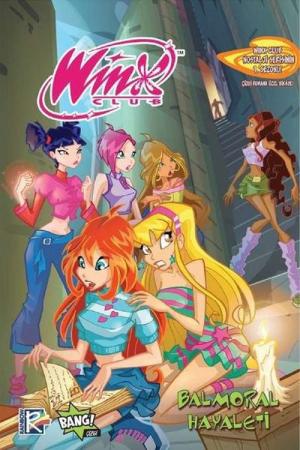 Winx Club 17 / Balmoral Hayaleti