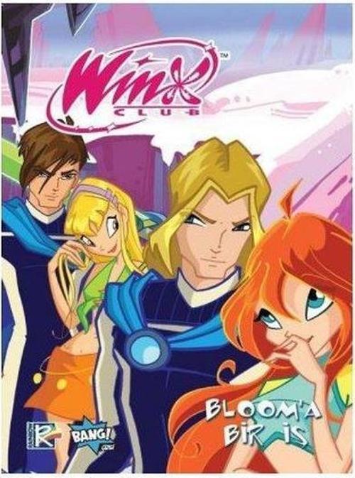 Winx Club Sayı #9 - Bloom'a Bir İş