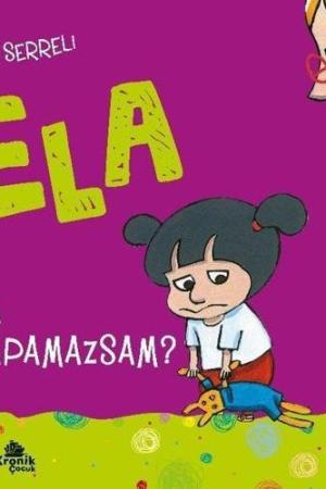 Ya Yapamazsam? / Ela 4