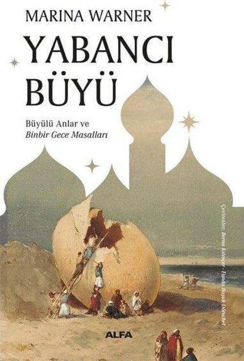 Yabancı Büyü Büyülü Anlar ve Binbir Gece Masalları