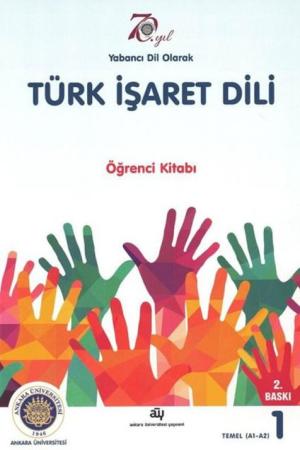 Yabancı Dil Olarak Türk İşaret Dili Öğrenci Kitabı