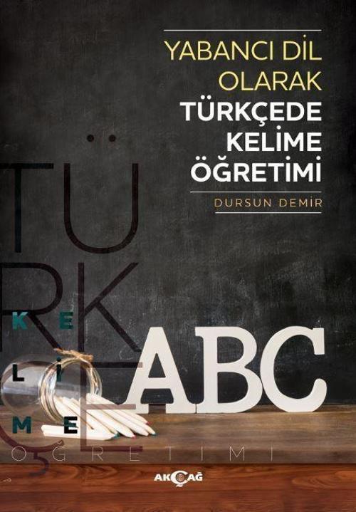 Yabancı Dil Olarak Türkçede Kelime Öğretimi