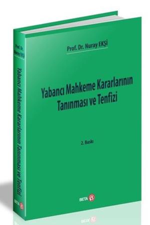 Yabancı Mahkeme Kararlarının Tanınması ve Tenfizi