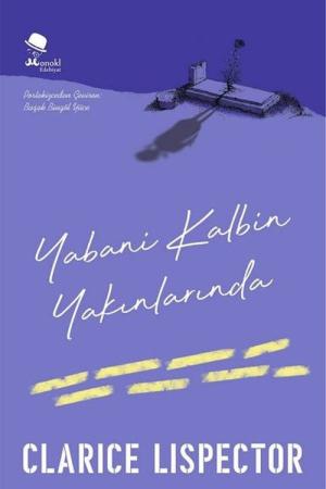 Yabani Kalbin Yakınlarında