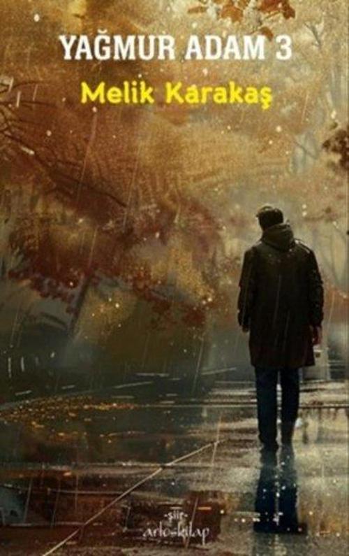 Yağmur Adam 3