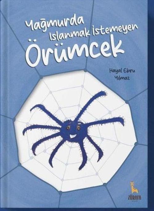 Yağmurda Islanmak İstemeyen Örümcek