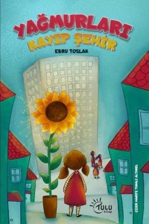 Yağmurları Kayıp Şehir