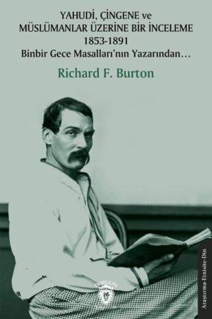 Yahudi, Çingene ve Müslümanlar Üzerine Bir İnceleme (1853-1891)