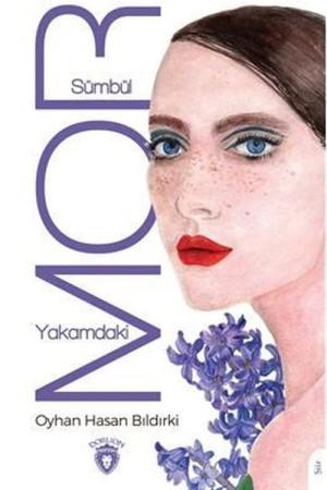 Yakamdaki Mor Sümbül