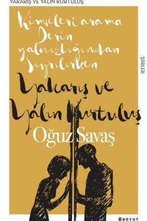 Yakarış ve Yalın Kurtuluş