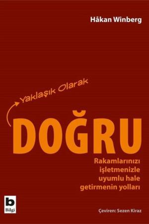 Yaklaşık Olarak Doğru