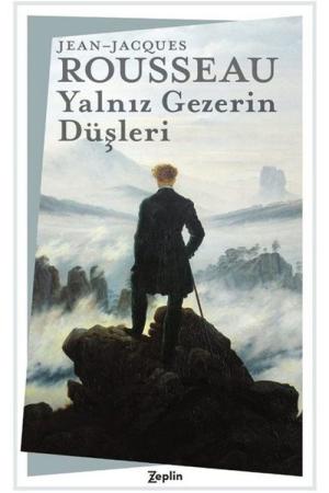 Yalnız Gezerin Düşleri