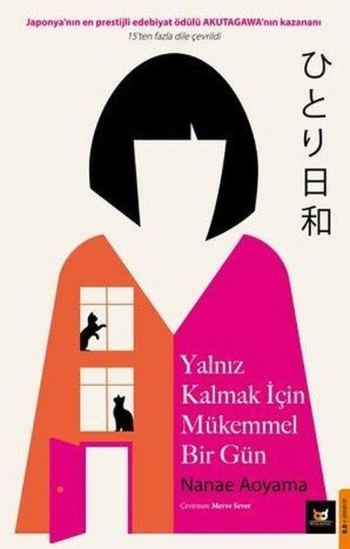 Yalnız Kalmak İçin Mükemmel Bir Gün