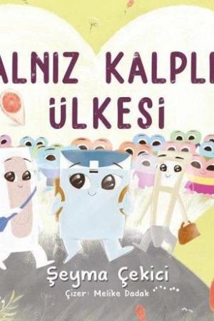 Yalnız Kalpler Ülkesi