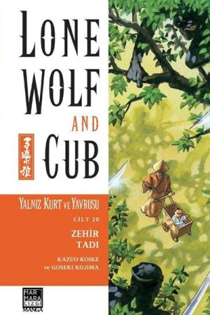 Yalnız Kurt ve Yavrusu Cilt 20 / Zehir Tadı