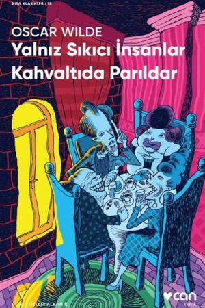 Yalnız Sıkıcı İnsanlar Kahvaltıda Parıldar (Kısa Klasik)