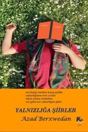 Yalnızlığa Şiirler