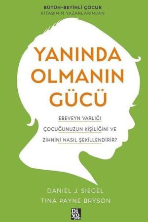Yanında Olmanın Gücü
