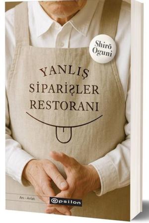 Yanlış Siparişler Restoranı