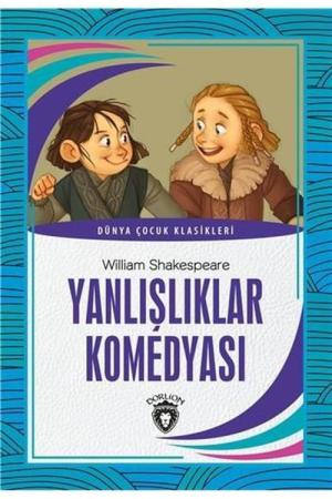 Yanlışlıklar Komedyası / Dünya Çocuk Klasikleri