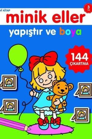 Yapıştır ve Boya / Minik Eller Mavi Kitap (3 Yaş)