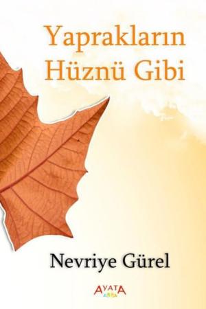 Yaprakların Hüznü Gibi