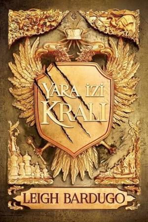 Yara İzi Kralı (Karton Kapak)