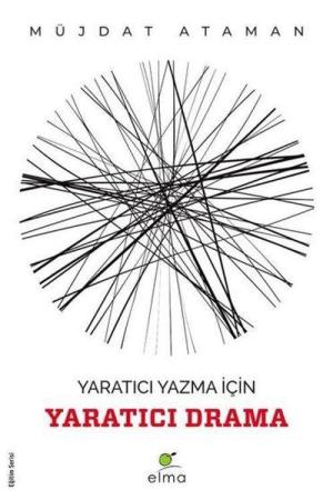 Yaratıcı Yazma İçin Yaratıcı Drama
