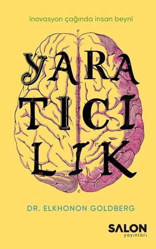 Yaratıcılık İnovasyon Çağında İnsan Beyni