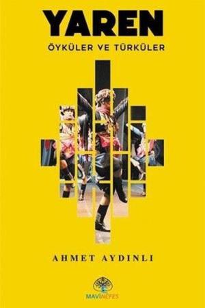 Yaren Öyküler ve Türküler